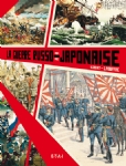 La guerre Russo-Japonaise 1904-1905